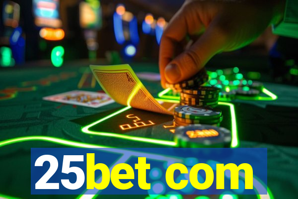 25bet com